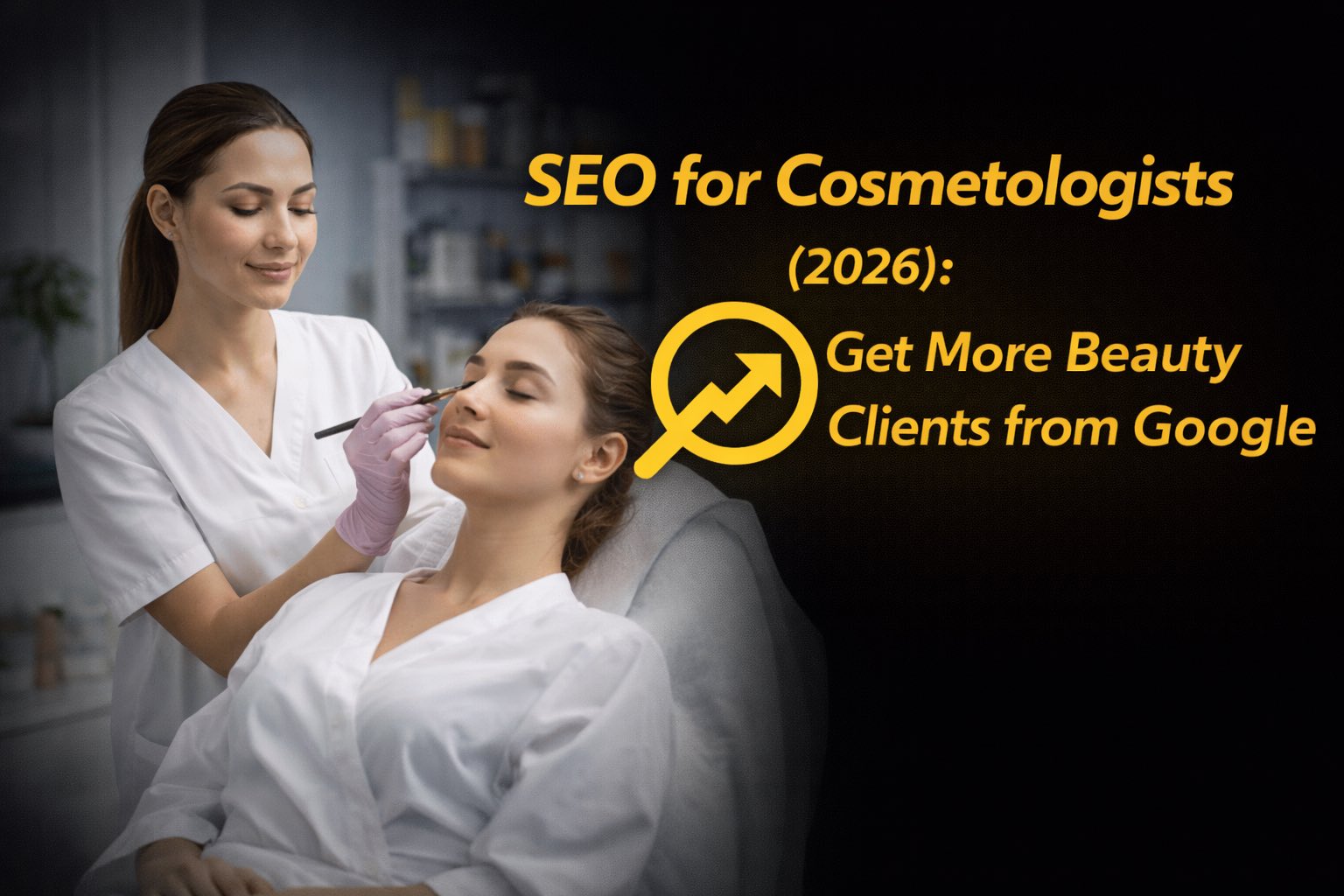 SEO for Cosmetologists